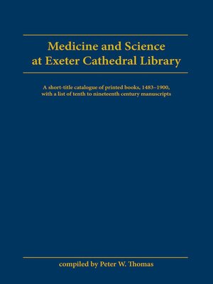 cover image of Medicine and Science at Exeter Cathedral Library